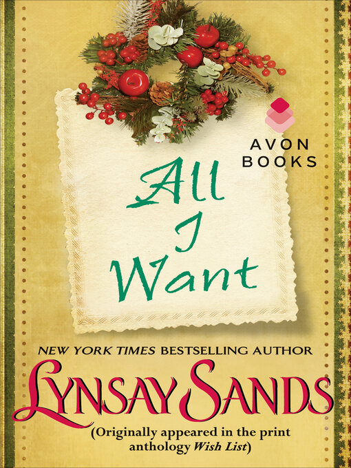 Title details for All I Want by Lynsay Sands - Available